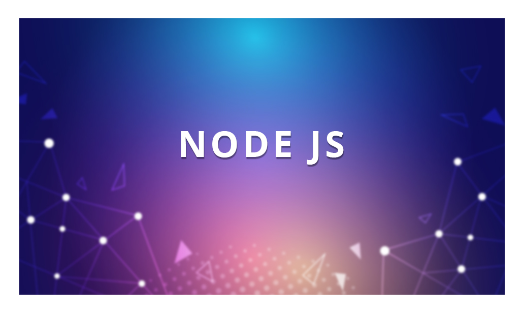 Node JS: Basic to Advanced!