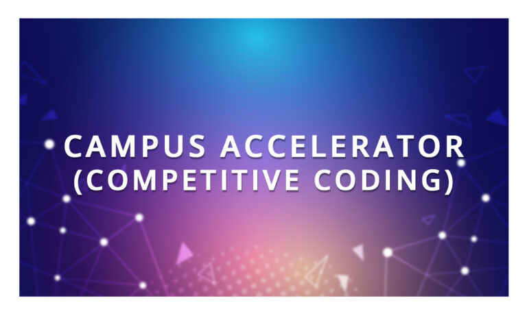 Campus Accelerator (Competitive Coding)